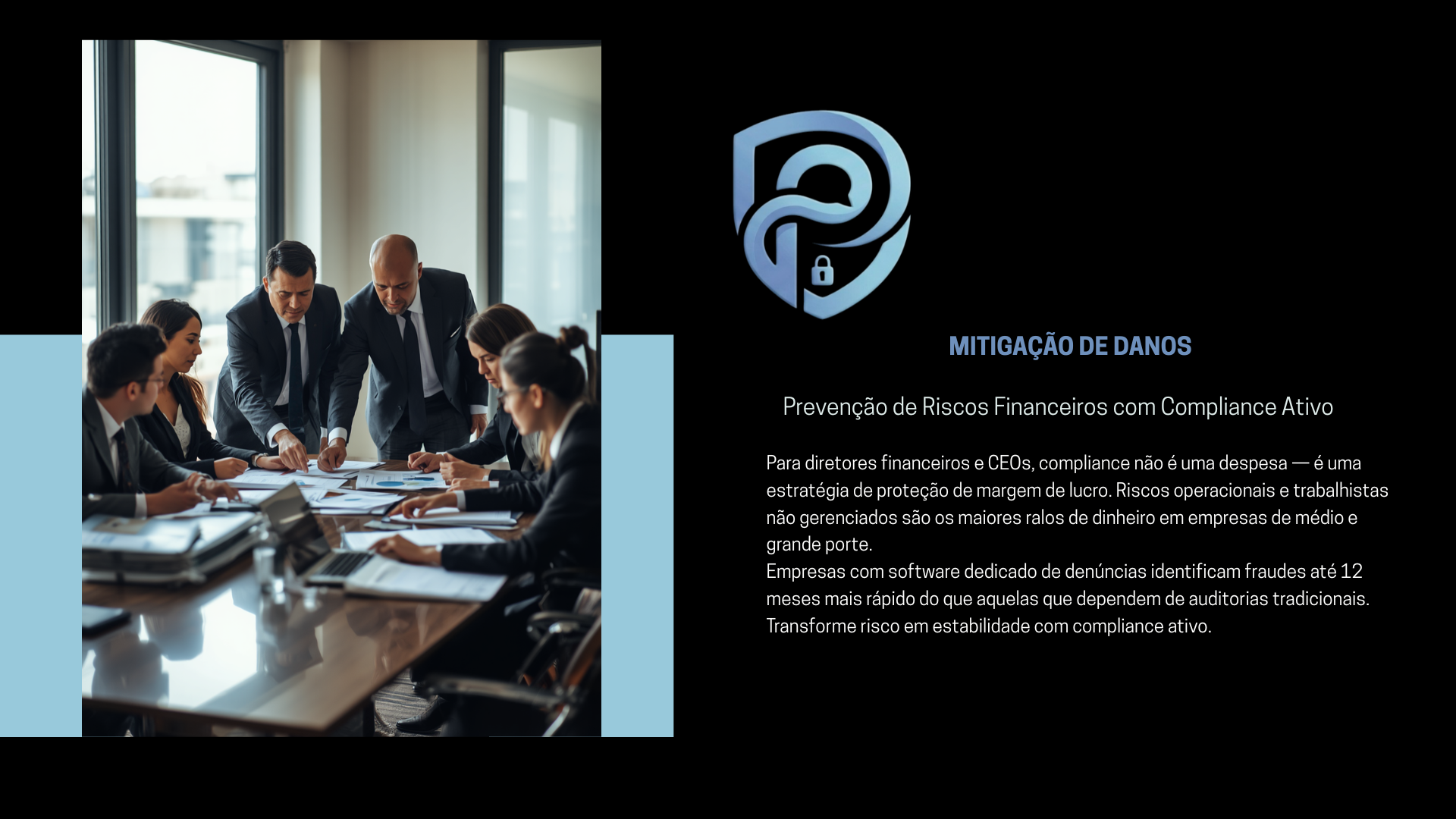 Mitigação de Danos: Prevenção de Riscos Financeiros com Compliance Ativo